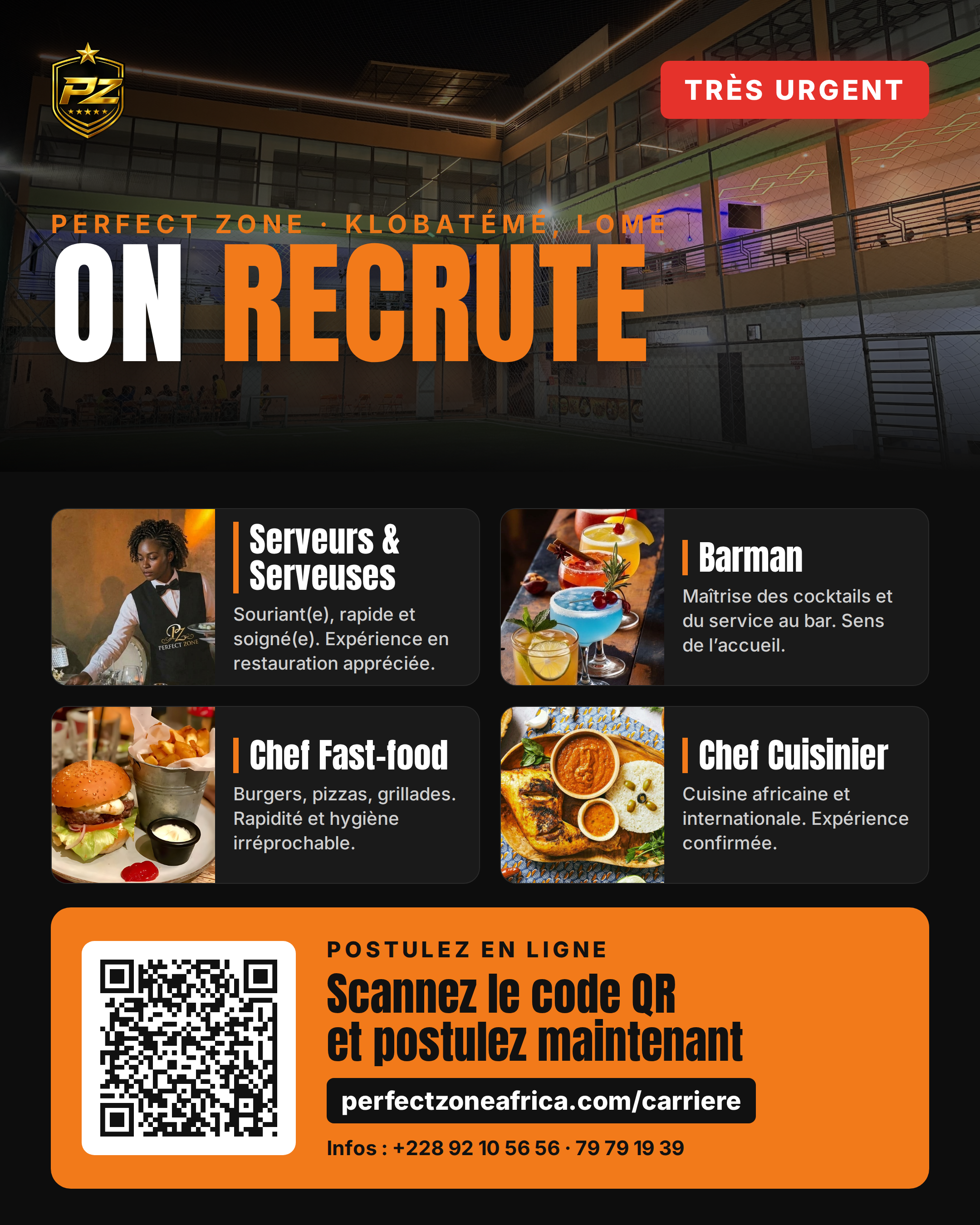 Perfect Zone recrute — Serveurs & Serveuses, Barman, Chef Fast-food, Chef Cuisinier, Klobatémé Lomé